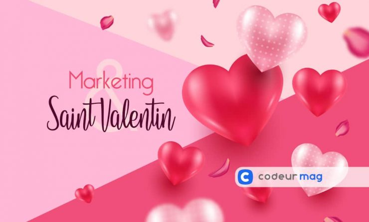 marketing et saint valentin