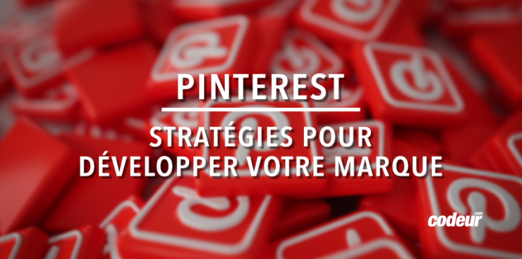 Pinterest : strategie marque