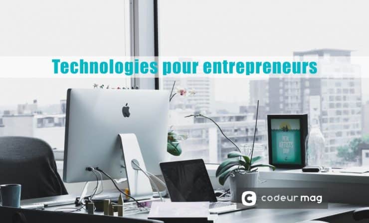 Technologies entrepreneurs