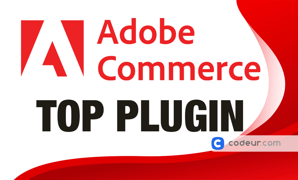 Adobe Commerce : les 20 meilleures extensions Magento
