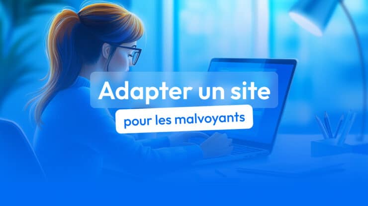 adapter site pour malvoyant