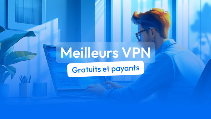 meilleur vpn