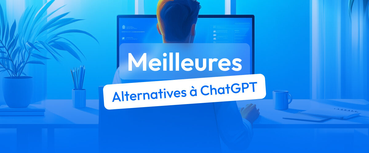 alternative à ChatGPT