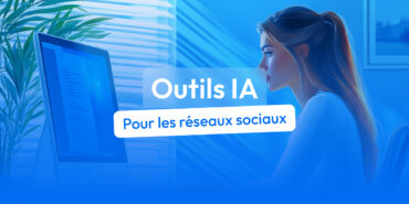 outils ia réseaux sociaux