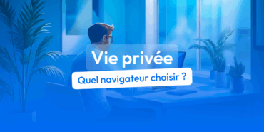 navigateur protection de la vie privée