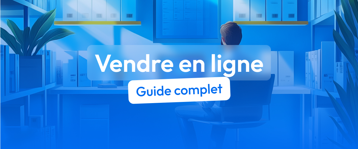 guide comment vendre en ligne