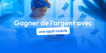 application gagner de l'argent