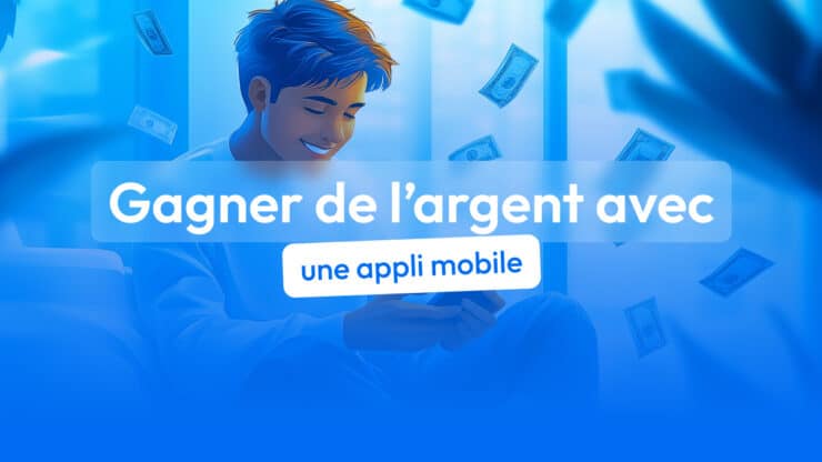 application gagner de l'argent