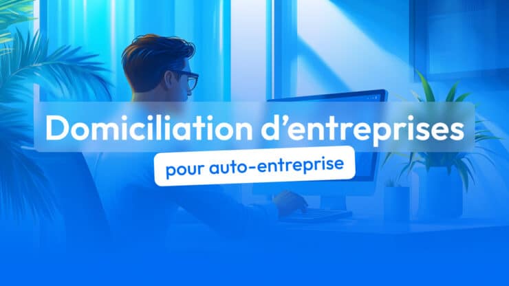 sites domiciliation auto-entreprise