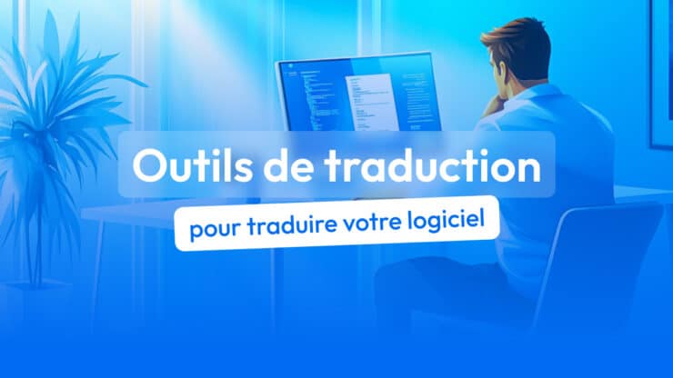 Outil de traduction de logiciel