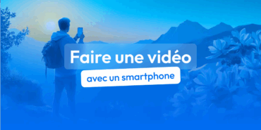 faire une vidéo avec un smartphone