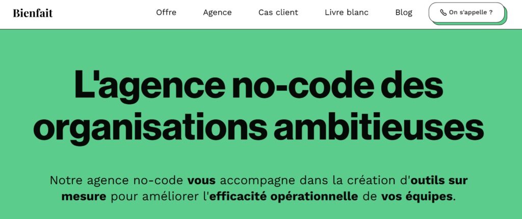 Bienfait agence no code pour outils internes en entreprise
