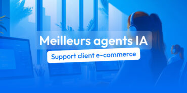 agent ia super client ecommerce