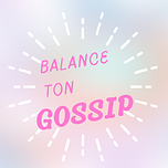 Logo Balance ton Gossip 